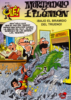 Mortadelo y Filemón: ¡Bajo el bramido del trueno! (Olé Mortadelo, #176)