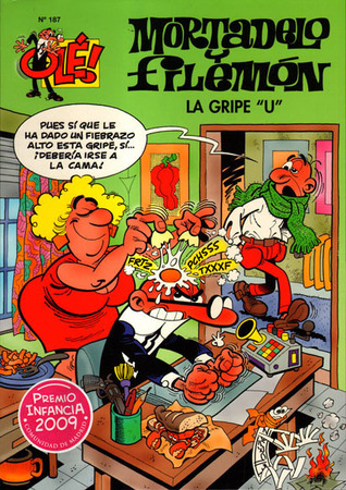 Mortadelo y Filemón: La gripe U (Olé Mortadelo, #187)