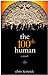 The 100th Human: A Novel