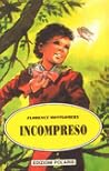 Incompreso by Florence Montgomery