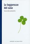 Le leggerezze del...