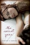 The Secret Year by Jennifer R.  Hubbard