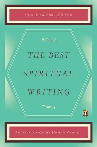 The Best Spiritual Writing 2012