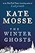 The Winter Ghosts