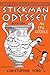 Stickman Odyssey, Book 1: A...