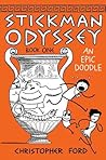 Stickman Odyssey, Book 1 by Christopher  Ford