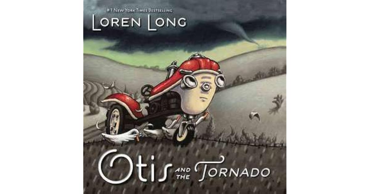 Otis and the Tornado by Loren Long
