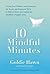 10 Mindful Minutes: Giving ...