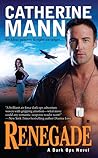 Renegade by Catherine Mann