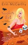 Sucker Bet (Vegas Vampires, #4)