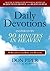 Daily Devotions Inspired by 90 Minutes in Heaven: 90 Readings for Hope and Healing