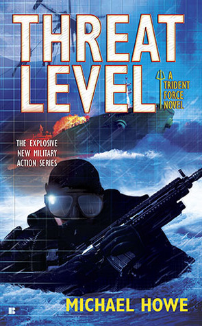Threat Level (Trident Force #3)