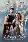 Forbidden by Christina Phillips