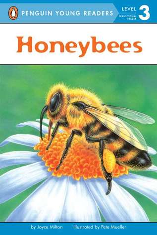 Honeybees (All Aboard Science Reader: Station Stop 2)
