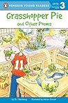 Grasshopper Pie and Other Poems (Penguin Young Readers, Level 3) Grasshopper Pie and Other Poems (Penguin Young Readers, Level 3)