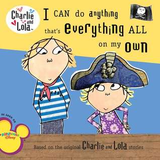 I CAN Do Anything That's Everything All On My Own (Paperback)