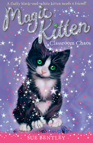 Classroom Chaos (Magic Kitten, #2)