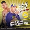 Cena & Orton: Rivalry in the Ring (WWE)