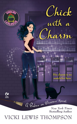 Chick with a Charm (Babes-on-Brooms, #2)