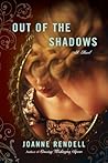 Out of the Shadows by Joanne Rendell