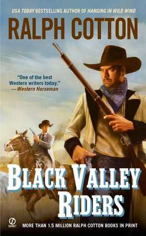 Black Valley Riders (Ranger Sam Burrack Western)