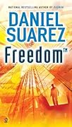 Freedom™ (Daemon, #2)