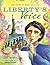 Liberty's Voice: the Emma L...