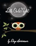 Little Owl&#x27;s Night 