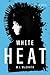 White Heat