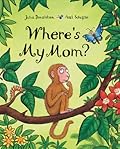 Where&#x27;s My Mom? 