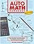 Auto Math Handbook HP1554: Easy Calculations for Engine Builders, Auto Engineers, Racers, Students, and Per formance Enthusiasts