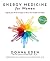 Energy Medicine for Women: ...