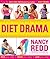 Diet Drama by Nancy Amanda Redd