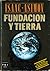 Fundación y Tierra