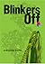 Blinkers Off by Andaleeb Wajid