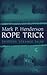 Rope Trick : Thirteen Stran...