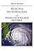 Principia Meteorlogia: The Physics of Sun Earth Weather
