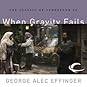 When Gravity Fails by George Alec Effinger