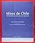 Mitos de Chile: diccionario de seres magias y encantos