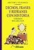 Dichos Frases Y Refranes Con Historia by Héctor Velis-Meza