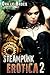 Steampunk Erotica II