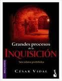 Portada de Grandes Procesos De La Inquisicion, de César Vidal