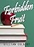 Forbidden Fruit (Friends an...