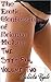 The Erotic Confessions Of Brianna McKay: The Step Fam, Volume Two