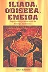 Iliada, Odiseea, ...