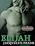 Elijah (Nightwalkers, #3)