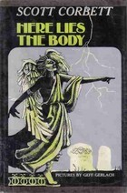 Here Lies the Body (Paperback)