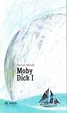 Moby Dick I by Herman Melville