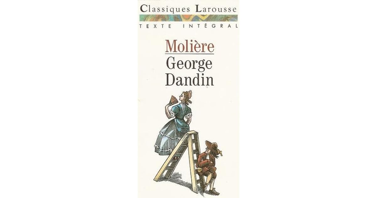 George Dandin - Ou Le Mari Confondu De Moliére - Livro