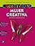 Mujer creativa, mujer completa by Mauro Rodríguez